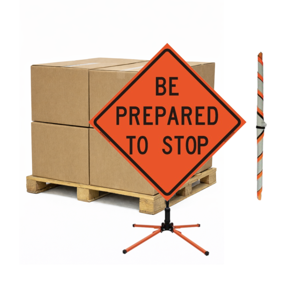 Quantity 5 - Bulk Pallet Pricing "Be Prepared to Stop" Roll-Up Traffic Signs